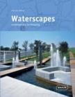 Waterscapes : Contemporary Landscaping - Book