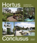 Hortus Conclusus : Gardens for Private Homes - Book