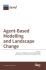 Agent-Based Modelling and Landscape Change - Book