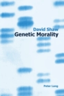 Genetic Morality - Book