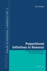 Prepositional Infinitives in Romance : A Usage-based Approach to Syntactic Change - Book