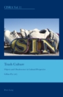 Trash Culture : Objects and Obsolescence in Cultural Perspective - Book