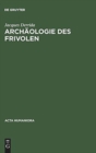 Die Archaeologie DES Frivolen - Book