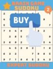 Brain Game - Sudoku : Hard Sudoku Puzzle Book Volume 2 - Book