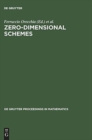 Zero-Dimensional Schemes : Proceedings of the International Conference held in Ravello, June 8-13, 1992 - Book