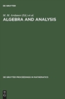 Algebra and Analysis : Proceedings of the International Centennial Chebotarev Conference held in Kazan, Russia, June 5-11, 1994 - Book