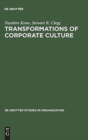 Transformations of Corporate Culture : Experiences of Japanese Enterprises - Book
