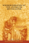 Wiederverwendung von Antike im Mittelalter : Die Sicht des Archaologen und die Sicht des Historikers - Book