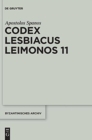 Codex Lesbiacus Leimonos 11 : Annotated Critical Edition of an Unpublished Byzantine "Menaion" for June - Book