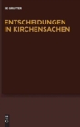 Entscheidungen in Kirchensachen seit 1946, Band 48, 1.1.-31.12.2006 - Book