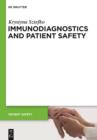 Immunodiagnostics and Patient Safety - eBook