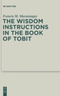 The Wisdom Instructions in the Book of Tobit - Book
