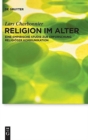 Religion im Alter : Eine empirische Studie zur Erforschung religioser Kommunikation - Book