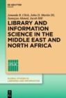 Library and Information Science in the Middle East and North Africa - Book
