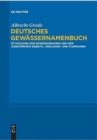 Deutsches Gewassernamenbuch : Etymologie der Gewassernamen und der zugehoerigen Gebiets-, Siedlungs- und Flurnamen - Book