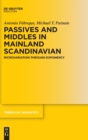 Passives and Middles in Mainland Scandinavian : Microvariation Through Exponency - Book
