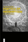 Poetics of Redemption : Dante's Divine Comedy - eBook