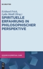 Spirituelle Erfahrung in Philosophischer Perspektive - Book