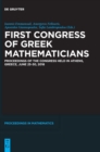 First Congress of Greek Mathematicians : Proceedings of the Congress held in Athens, Greece, June 25-30, 2018 - Book