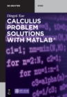 Calculus Problem Solutions with MATLAB® - Book