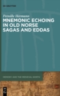 Mnemonic Echoing in Old Norse Sagas and Eddas - Book