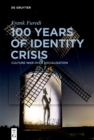 100 Years of Identity Crisis : Culture War Over Socialisation - eBook