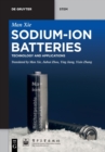 Sodium-Ion Batteries : Advanced Technology and Applications - Book