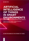 Artificial Intelligence of Things in Smart Environments : Applications in Transportation and Logistics - eBook