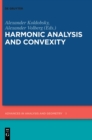 Harmonic Analysis and Convexity - Book