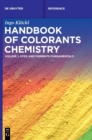 Handbook of Colorants Chemistry : Dyes and Pigments Fundamentals - Book