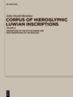 Corpus of Hieroglyphic Luwian Inscriptions : Volume III: Inscriptions of the Hettite Empire and New Inscriptions of the Iron Age - eBook