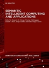 Semantic Intelligent Computing and Applications - Book