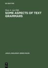 Some Aspects of Text Grammars : A Study in Theoretical Linguistics and Poetics - eBook