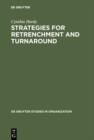 Strategies for Retrenchment and Turnaround : The Politics of Survival - eBook