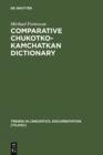 Comparative Chukotko-Kamchatkan Dictionary - eBook