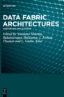 Data Fabric Architectures : Web-Driven Applications - Book