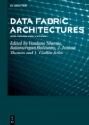 Data Fabric Architectures : Web-Driven Applications - eBook