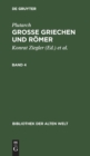 Plutarch: Grosse Griechen Und Romer. Band 4 - Book