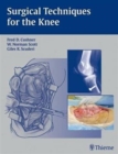 Surgical Techniques for the Knee - Book