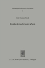 Gottesknecht und Zion : Gesammelte Aufsatze zu Deuterojesaja - Book