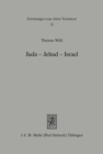 Juda - Jehud - Israel : Studien zum Selbstverstandnis des Judentums in persischer Zeit - Book