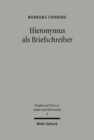 Hieronymus als Briefschreiber : Ein Beitrag zur spatantiken Epistolographie - Book