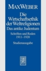 Max Weber-Studienausgabe : Band I/21: Die Wirtschaftsethik der Weltreligionen. Das antike Judentum. Schriften und Reden 1911-1920 - Book