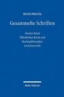 Gesammelte Schriften : Zweiter Band: Offentliches Recht und Rechtsphilosophie im Kaiserreich - Book