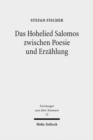 Das Hohelied Salomos zwischen Poesie und Erzahlung : Erzahltextanalyse eines poetischen Textes - Book
