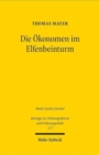 Die Okonomen im Elfenbeinturm : Eine "osterreichische" Antwort auf die Finanz- und Eurokrise - Book