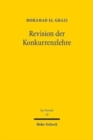 Revision der Konkurrenzlehre : Unrechts- und Schulddivergenzen zwischen Ideal- und Realkonkurrenz - Book