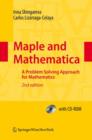 Maple and Mathematica : A Problem Solving Approach for Mathematics - Book