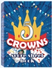 5 Crowns Score Sheet Book : 100 Personal Score Sheets for Game Recording, Five Crowns Game Record Keeper, 5 Crowns Score Sheets - Book