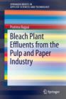 Bleach Plant Effluents from the Pulp and Paper Industry - Book